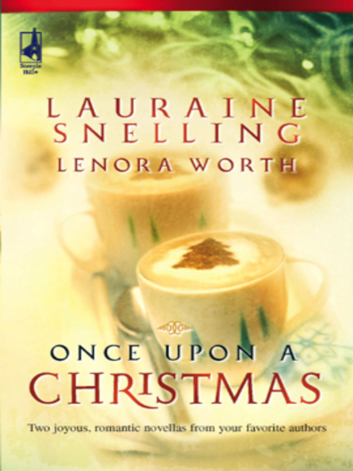 Title details for Once Upon a Christmas by Lauraine Snelling - Wait list